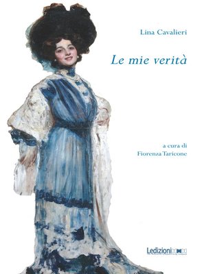 cover image of Le mie verità